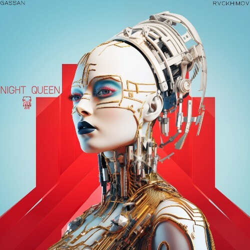  Gassan & Rvckhimov - Night Queen (2025) 
