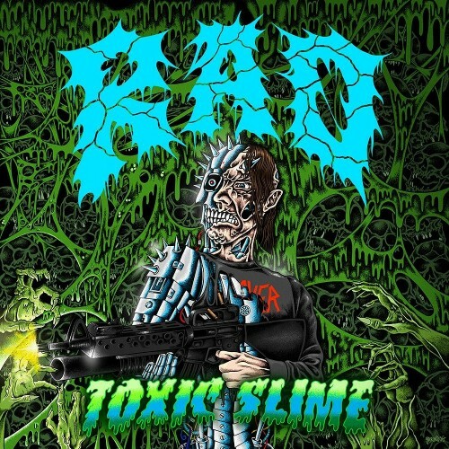  Rad - Toxic Slime (2025) 