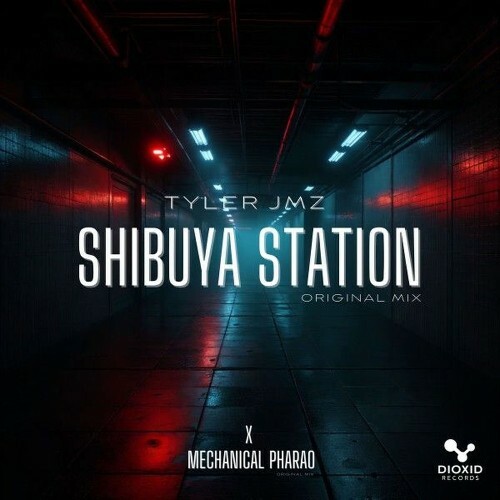  Tyler JMz - Shibuya Station (Original Mix) (2026) 