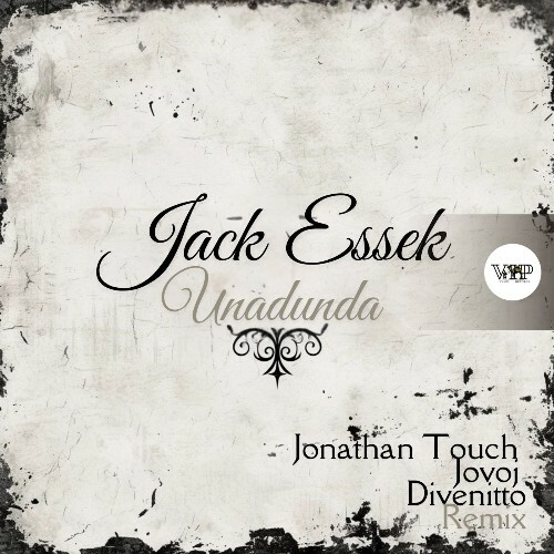  Jack Essek - Unadunda (2025) 
