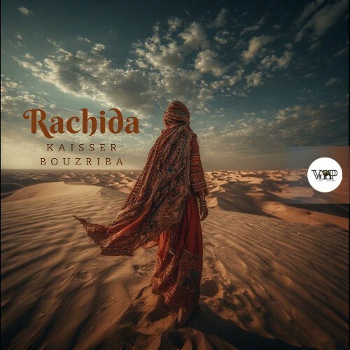  Kaisser Bouzriba - Rachida (2025) 