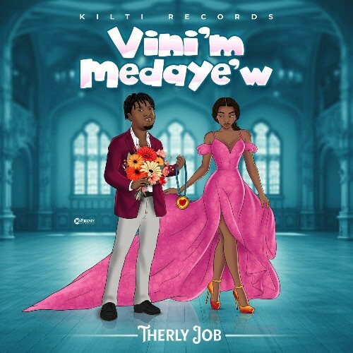  Therly Job - Vini m Medaye w (2025) 