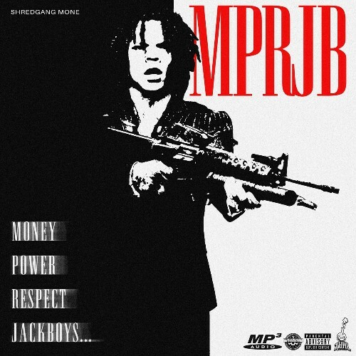 ShredGang Mone - MPRJB (2025)