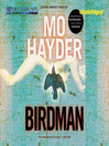 1 Birdman (Mo Hayder) 1 Birdman (Mo Hayder)
