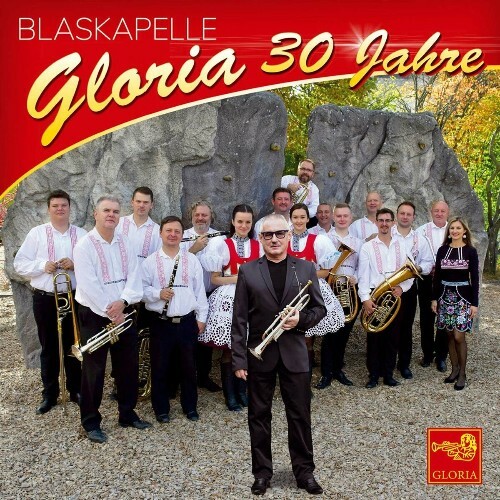  Blaskapelle Gloria - 30 Jahre WEB (2024) 
