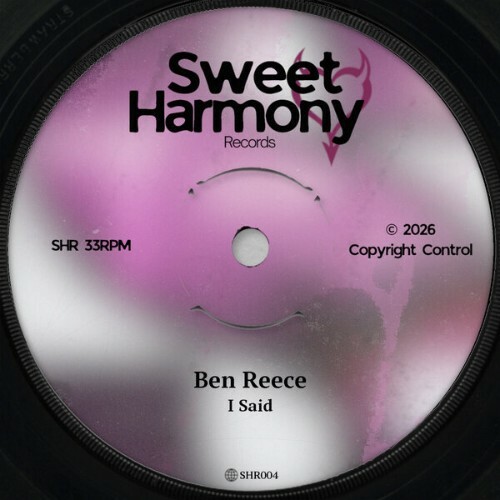 Ben Reece — I Said (2026)