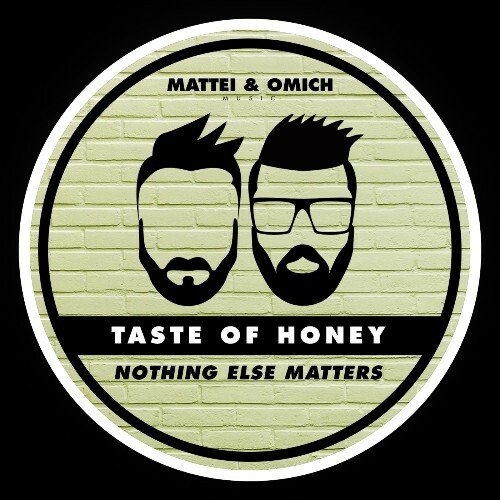  Taste Of Honey - Nothing Else Matters (2026) 
