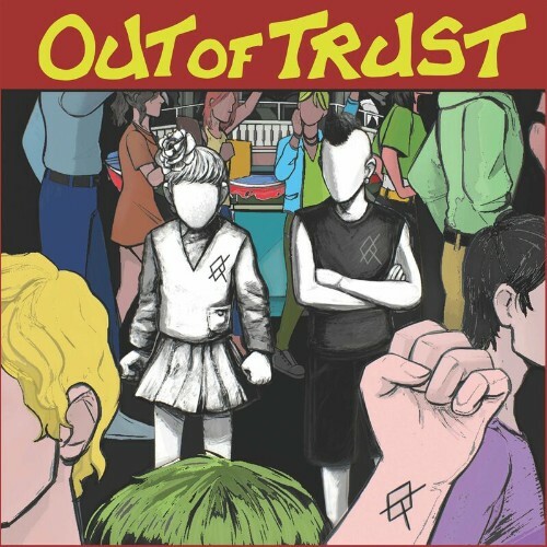  Out Of Trust - Out Of Trust (2023) 