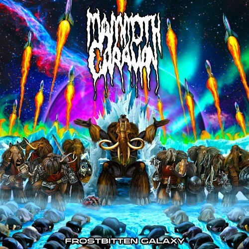  Mammoth Caravan - Frostbitten Galaxy (2024) 