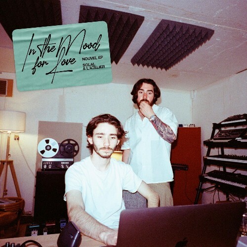 SOLAL Et L'atelier - In The Mood For Love (2026) 
