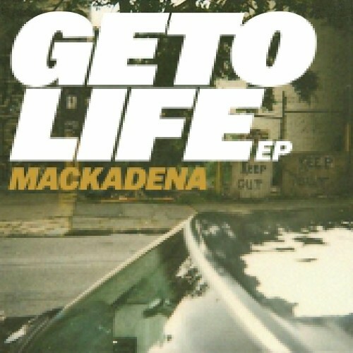 Mackadena & Th\`Acquisition - Geto Life (2024)