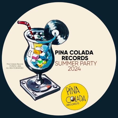  Pina Colada Records Summer Party 2024 (2024) 