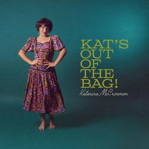  Katerina McCrimmon - Kat's Out Of The Bag! (2026) 