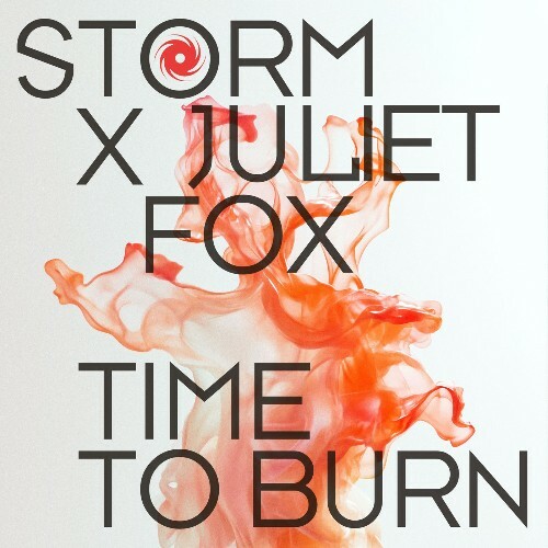  Storm X Juliet Fox - Time To Burn (2026) 