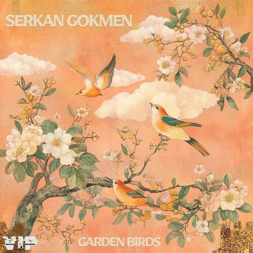  Serkan Gokmen - Garden Birds (2025) 