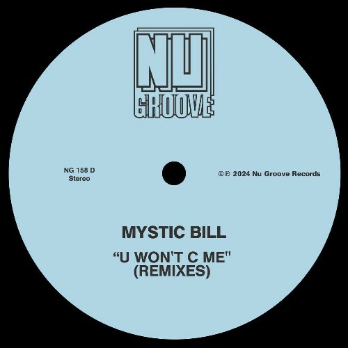 VA - Mystic Bill - U Won't C Me (Remixes) (2024) (MP3)