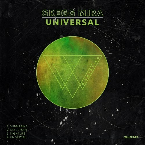  Gregg Mira - Universal (2024) 