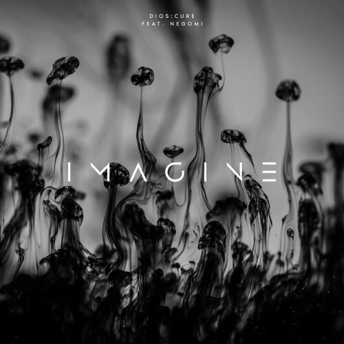 DIOS CURE ft NEGOMi - Imagine (2024)