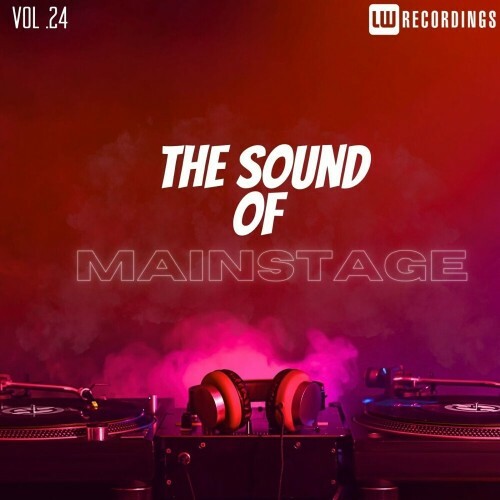  The Sound Of Mainstage, Vol. 24 (2024)  MEWFN2F_o