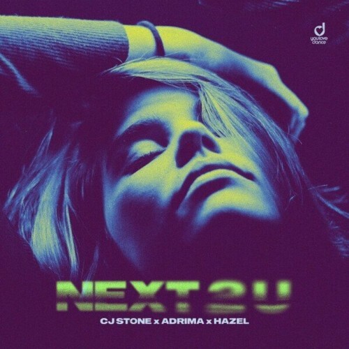 VA - CJ Stone x Adrima x Hazel - Next 2 U (2024) (MP3) METG3JQ_o