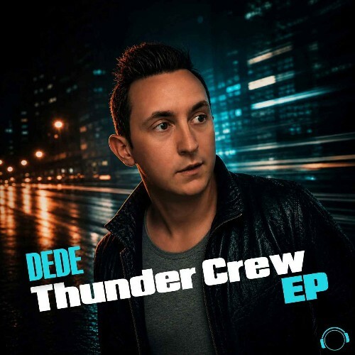 Dede — Thunder Crew (2026)