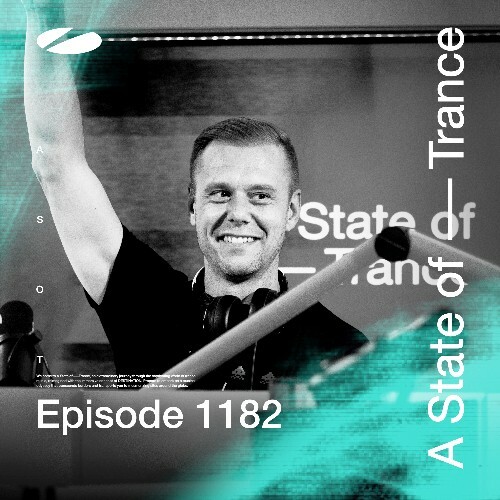  Armin Van Buuren - A State Of Trance Episode 1182 (2024-07-18) 