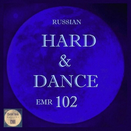 Russian Hard & Dance EMR Vol. 102 (2024) 