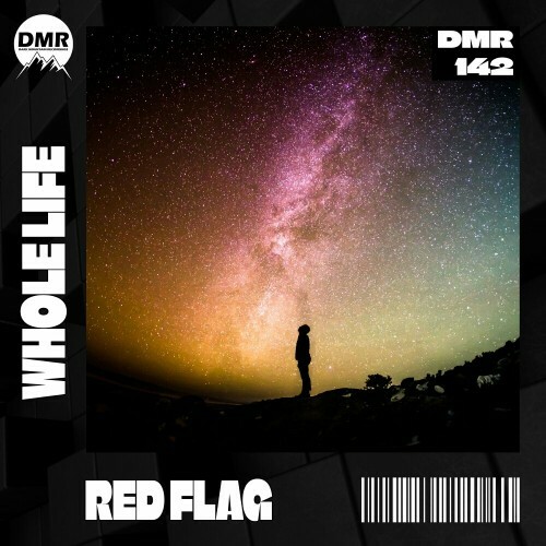 Red Flag - Whole Life (2024)