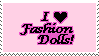 I Love Fashion Dolls