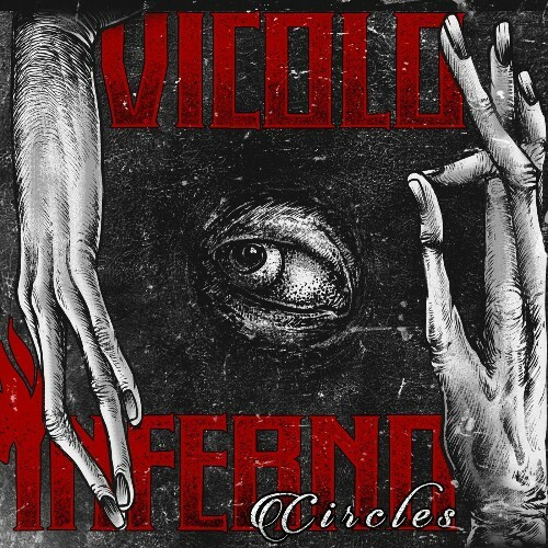 VA | Vicolo Inferno - Circles 2024 год Скачать Онлайн в Mp3 (Бесплатно)