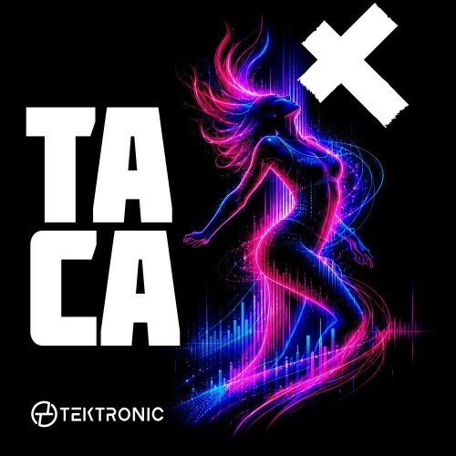 TEKTRONIC — Taca (2026)