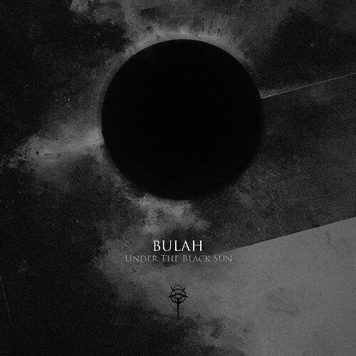  Bulah - Under The Black Sun (2026) 