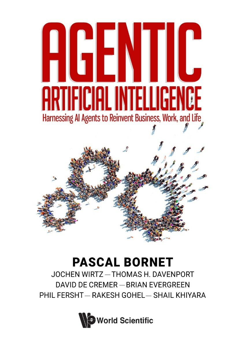 Agentic Artificial Intelligence Harnessing Ai Agents And Life (2025) (Pascal Bornet)