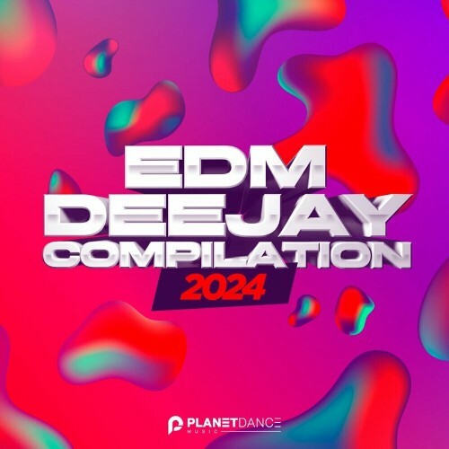  EDM Deejay Compilation 2024 (2024) 