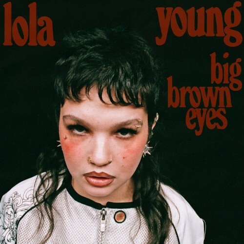 Lola Young — Big Brown Eyes (2024)