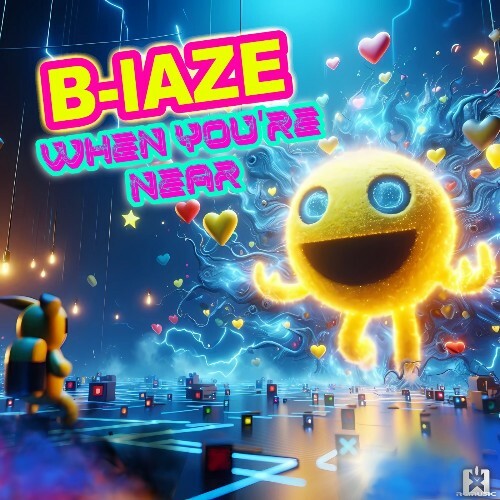  B-laze - When You're Near (2024) 