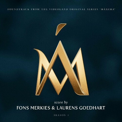  Fons Merkies and Laurens Goedhart - M&#225;xima: Season 1 (Soundtrack from the Videoland original series) (2024) 