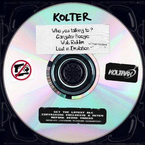  Kolter - Who You Talking To (2025) 