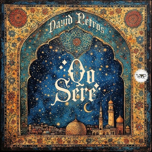  David Petros - Qo Sere (2026) 