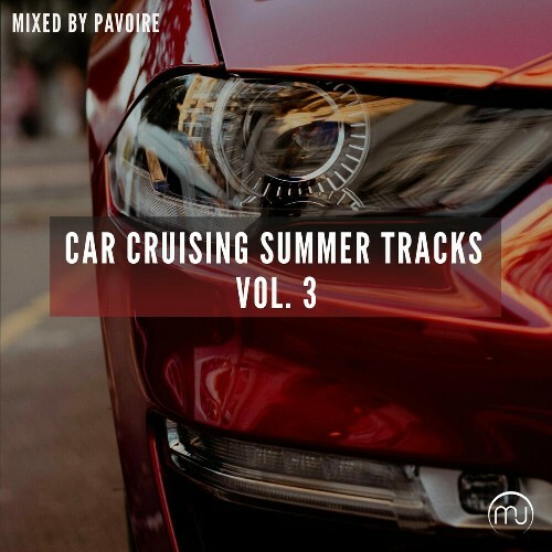  Car Cruising Summer Tracks Vol. 3 (2024) 