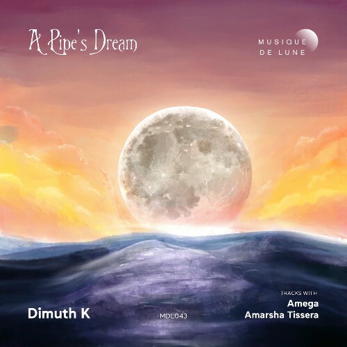  Dimuth K - A Pipe's Dream (2026) 