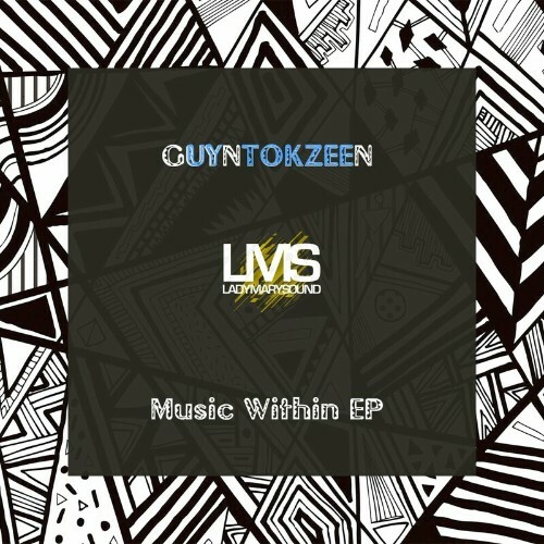 GuyNtokzeeN — Music Within (2024)