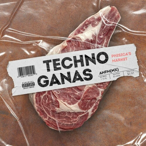  AMFM (MX) - Techno Ganas (2023) 