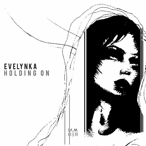 Evelynka — Holding On (2024)