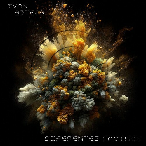  Iv&#225;n Arteaga - Diferentes Caminos (2025) 
