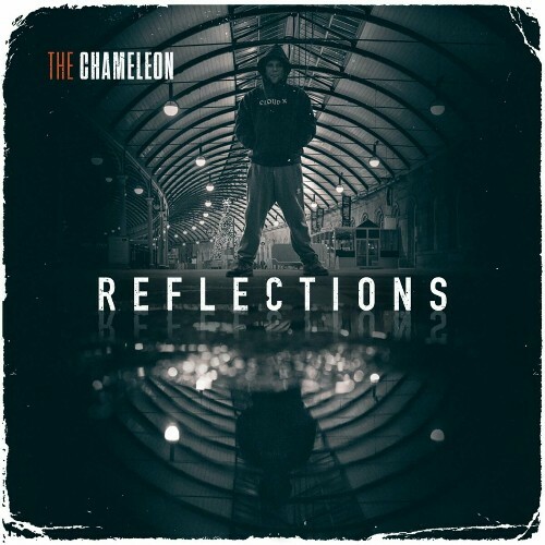  The Chameleon - Reflections (2024) 