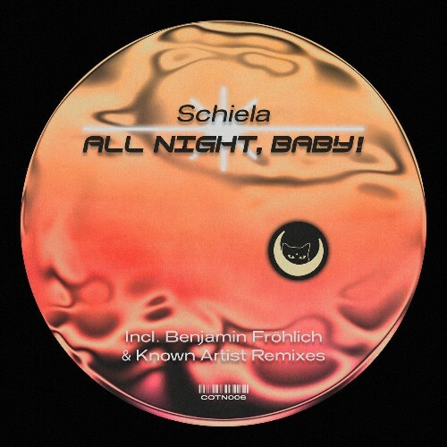  Schiela - ALL NIGHT, BABY! (2024) 
