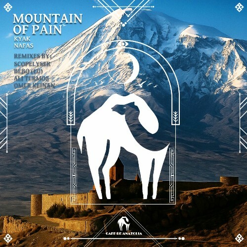  Kyak, Nafas - Mountain of Pain (2025) 