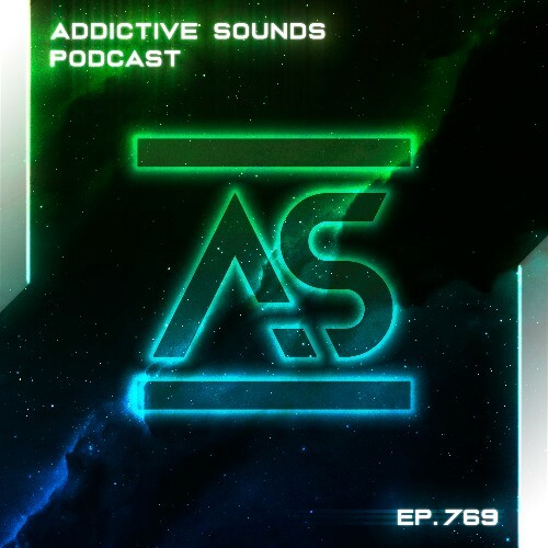 Addictive Sounds - Addictive Sounds Podcast 769 (2025-06-23) Addictive Sounds - Addictive Sounds Podcast 769 (2025-06-23)