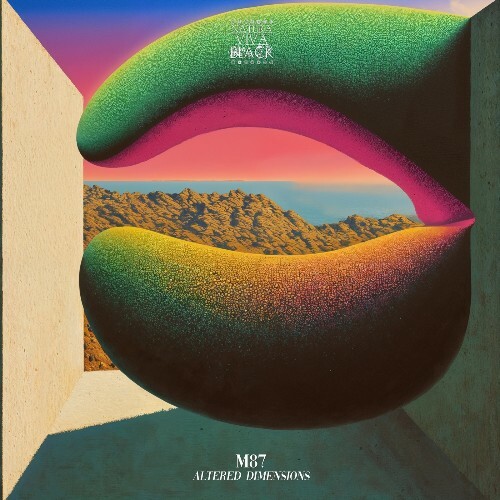  M87 - Altered Dimensions (2025) 